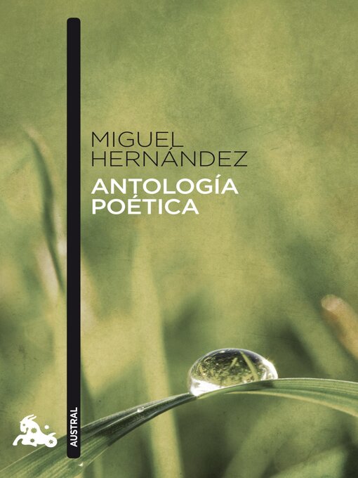 Title details for Antología poética by Miguel Hernández - Available